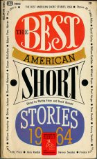 The Best American Short Stories 1964. Martha Foley, David Burnett