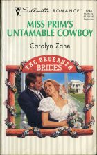 Miss Prim's Untamable Cowboy. Carolyn Zane (Кэролин Зейн)