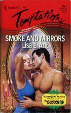 Smoke and Mirrors. Lisa E. Arlt (Лиза Арлт)
