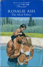 The Ideal Father. Rosalie Ash (Розали Эш)