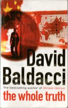 The Whole Truth. David Baldacci