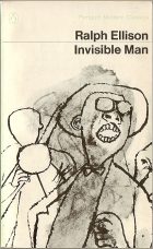 Invisible Man. Ralph Ellison