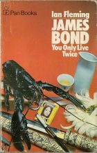 James Bond: You Only Live Twice. Ian Fleming