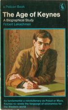 The Age of Keynes. Robert Lekachman