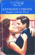 Bargain with the Wind. Kathleen O'Brien