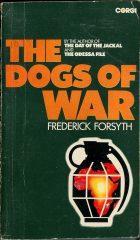 The Dogs of War. Frederick Forsyth (Фредерик Форсайт)