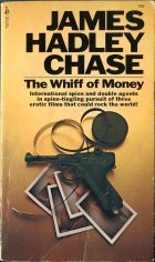 The Whiff of Money. James Hadley Chase ( Джеймс Хедли Чейз)