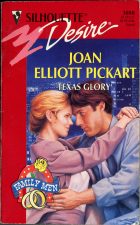 Texas Glory. Joan Elliot Pickart (Джоан Эллиот Пикарт)