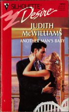 Another Man's Baby. Judith McWilliams (Джудит Макуильямс)