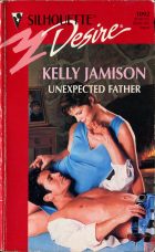 Unexpected Father. Kelly Jamison (Келли Джеймисон)
