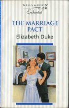 The Marriage Pact. Elizabeth Duke (Элизабет Дьюк)