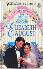 The Bride's Second Thought. Elizabeth August (Элизабет Огест)