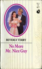 No More Mr. Nice Guy. Beverly Terry (Беверли Терри)