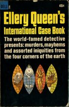 Ellery Queen's International Gase Book. не указан