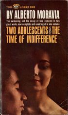 Two Adolescents and the Time of Indifference (Gli Indifferenti). Alberto Moravia (Альберто Моравиа)
