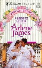 A Bride to Honor. Arlene James (Арлин Джеймс)