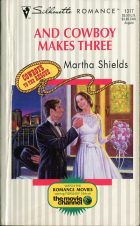 And Cowboy Makes Three. Martha Shields (Марта Шилдз)
