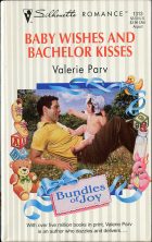 Baby Wishes and Bachelor Kisses. Valerie Palv (Валери Парв)