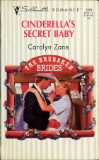 Cinderella's Secret Baby. Carolyn Zane (Кэролин Зейн)