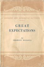 Great Expectations. Charles Dickens (Чарльз Диккенс)