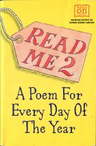 Read Me 2:  A Poem For Every Day Of The Year. 