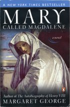 Mary Called Magdalene. George Margaret