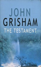 The Testament. John Grisham (Джон Гришэм)