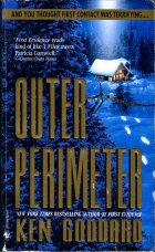 Outer Perimeter. Ken Goddard