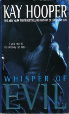 Whisper of Evil. Kay Hooper (Кей Хупер)