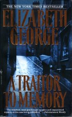 A Traitor to Memory. Elizabeth George