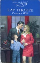 Contract Wife. Kay Thorpe (Кей Торп)