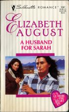 A Husband for Sarah. Elizabeth August (Элизабет Огест)