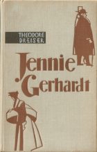 Jennie Gerhardt. Theodore Dreiser