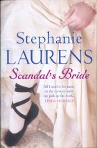 Scandal's Bride. Stephanie Lurens (Стефани Лоуренс)