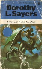 Lord Peter Views The Body. Dorothy L. Sayers (Дороти Ли Сэйерс)