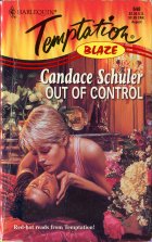 Out of Control. Candace Schuler (Кэндес Скулер)