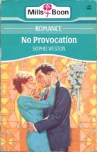 No Provocation. Sophie Weston (Софи Уэстон)